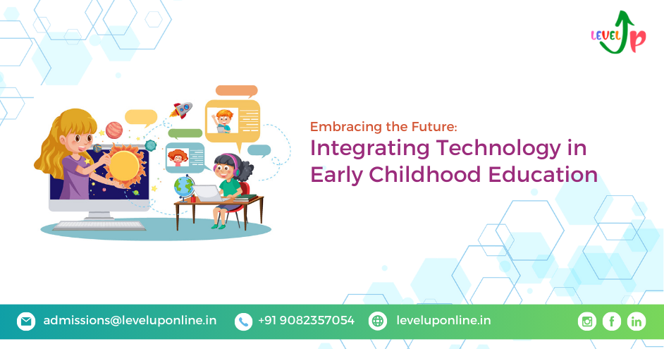 Embracing the Future Integrating Technology in Early Childhood Education _sample thumbnail