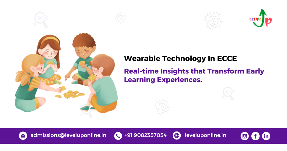 Wearable Technology in ECCE is Changing the Way We Understand Child Engagement