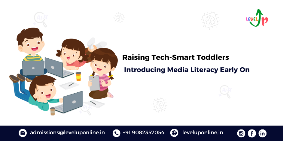 Raising Tech-Smart Toddlers: Introducing Media Literacy Early On