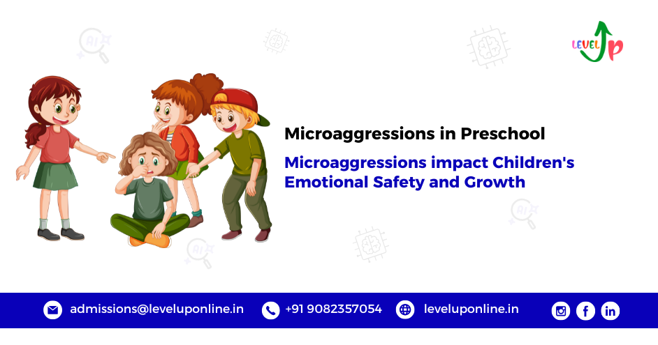 Everyday Microaggressions in Preschool: What We Miss and Must Address