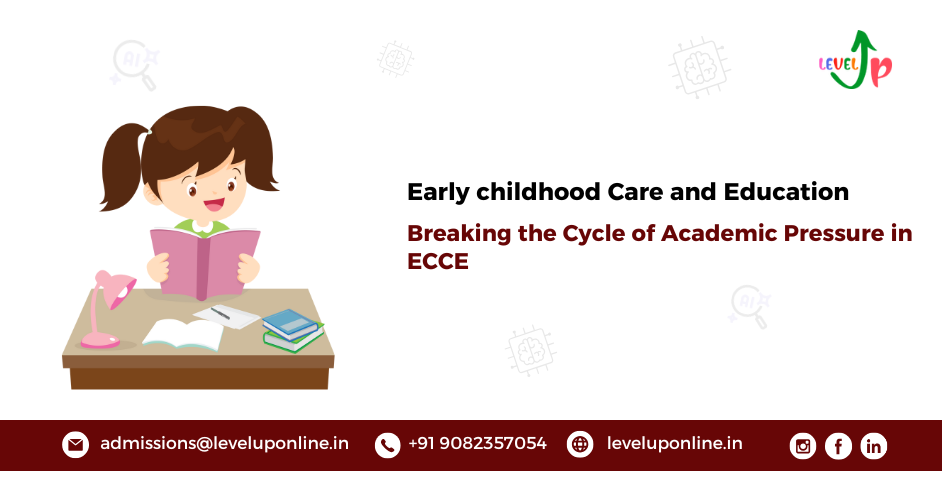 Breaking the Cycle of Academic Pressure in ECCE