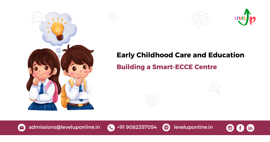 Building a Smart ECCE Centre: Must-Have Technologies for the Future